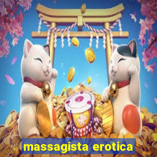 massagista erotica